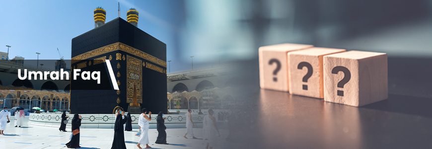 Umrah - FAQs Banner